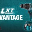 MAKITA – The LXT® Advantage